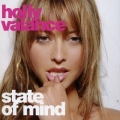 Holly Valance - State of Mind